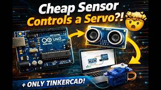 Arduino Ultrasonic HC-SR04 Sensor Controls Servo Angle (Full Tutorial) - Thinkercad