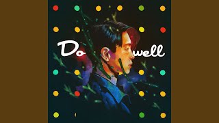 Download lagu Do Well