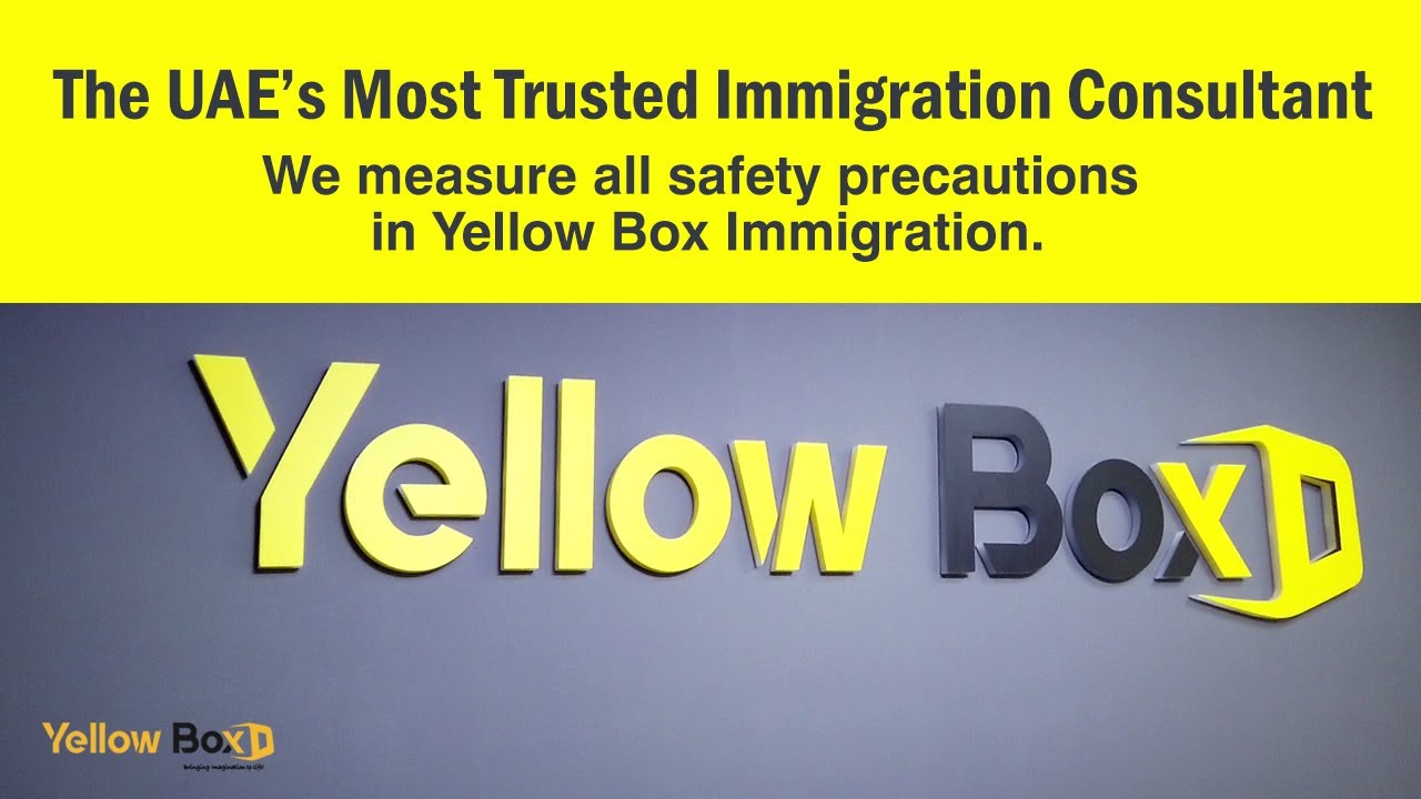 Yellow Box Immigration Office Tour UAE’s Most Trusted Immigration