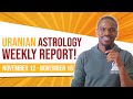 NEXT WEEK&#39;S ASTROLOGY! Uranian Astrology Weekly Report (12-18 NOVEMBER 2023)