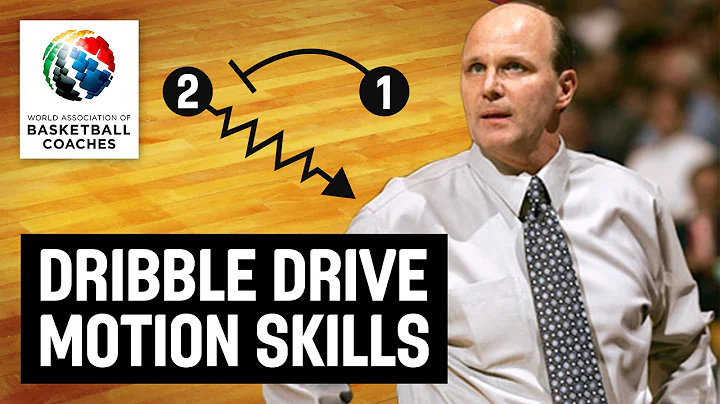 Dribble Drive Motion Skills - Vance Walberg - Bask...