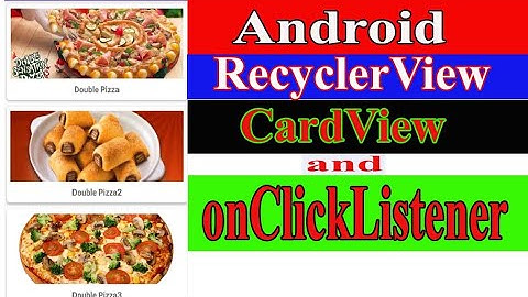 tutorials for android app development for beginners java using recyclerview and Cardview in Urdu #4