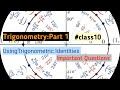 Trigonometric identities, important  questions, part 1,class 10