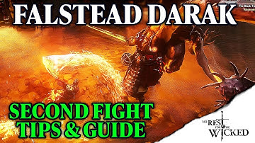 No Rest for the Wicked: Falstead Darak Boss Guide (The Black Trench/Second Fight)