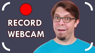 How to record video with your webcam (3 best ways) screenshot 5