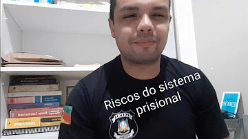 É perigoso trabalhar em presídio?