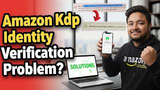 Kdp Identity Verification Failed? Amazon kdp identity verification problem Solutions Bangladesh