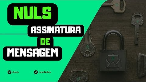 NULS ! ASSINATURA DE MENSAGENS