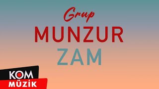 Grup Munzur - Zam (2022 © Kom Müzik) Resimi