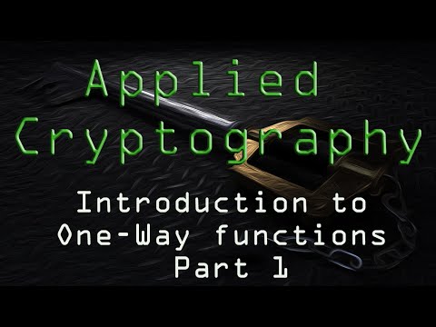 One Way Function Applied Cryptography Youtube