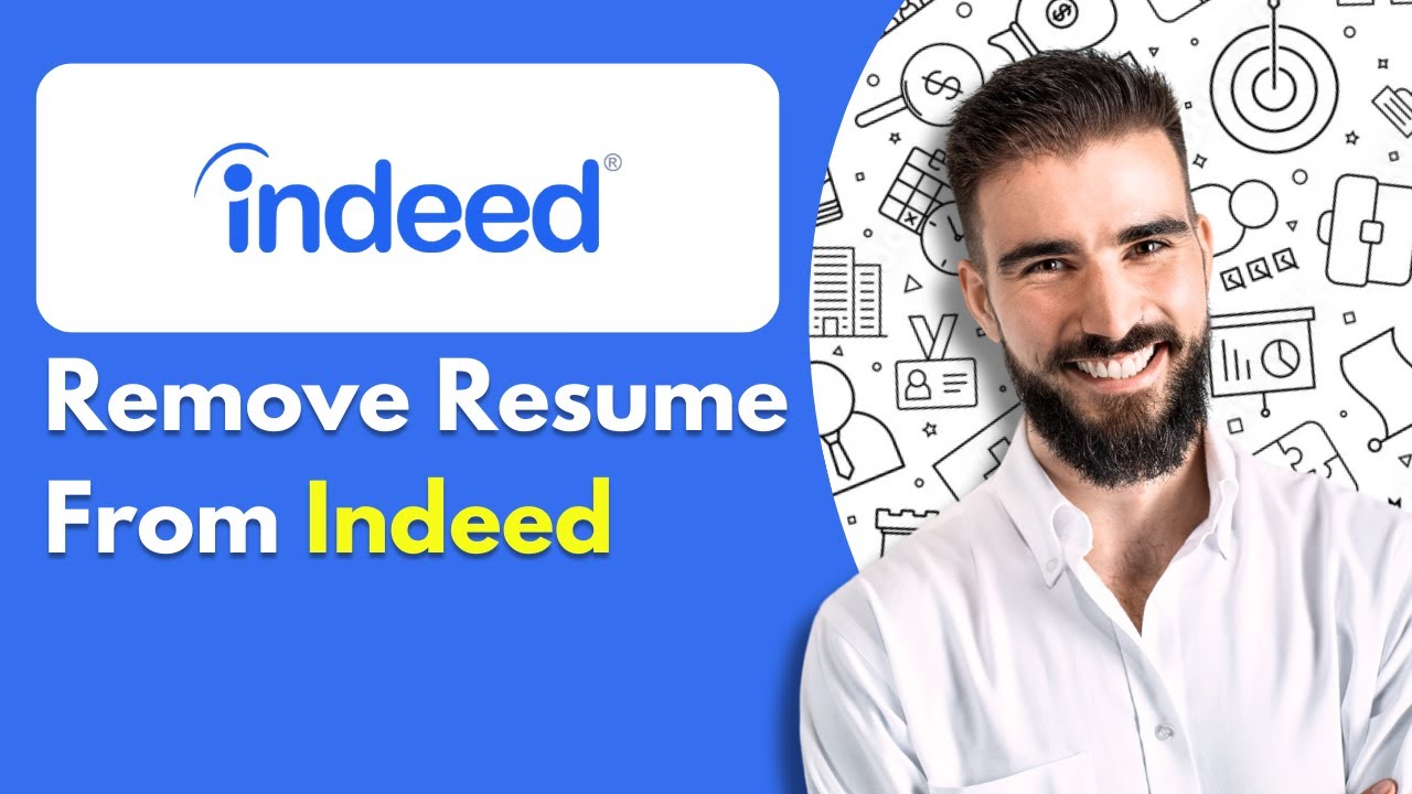 How to Remove Resume From Indeed - Complete Tutorial