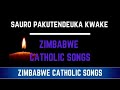 Zimbabwe catholic shona songs  sauro pakutendeuka