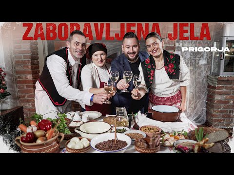 ZABORAVLJENA JELA PRIGORJA *starinski recepti prigorskog kraja i okolice* | FILM