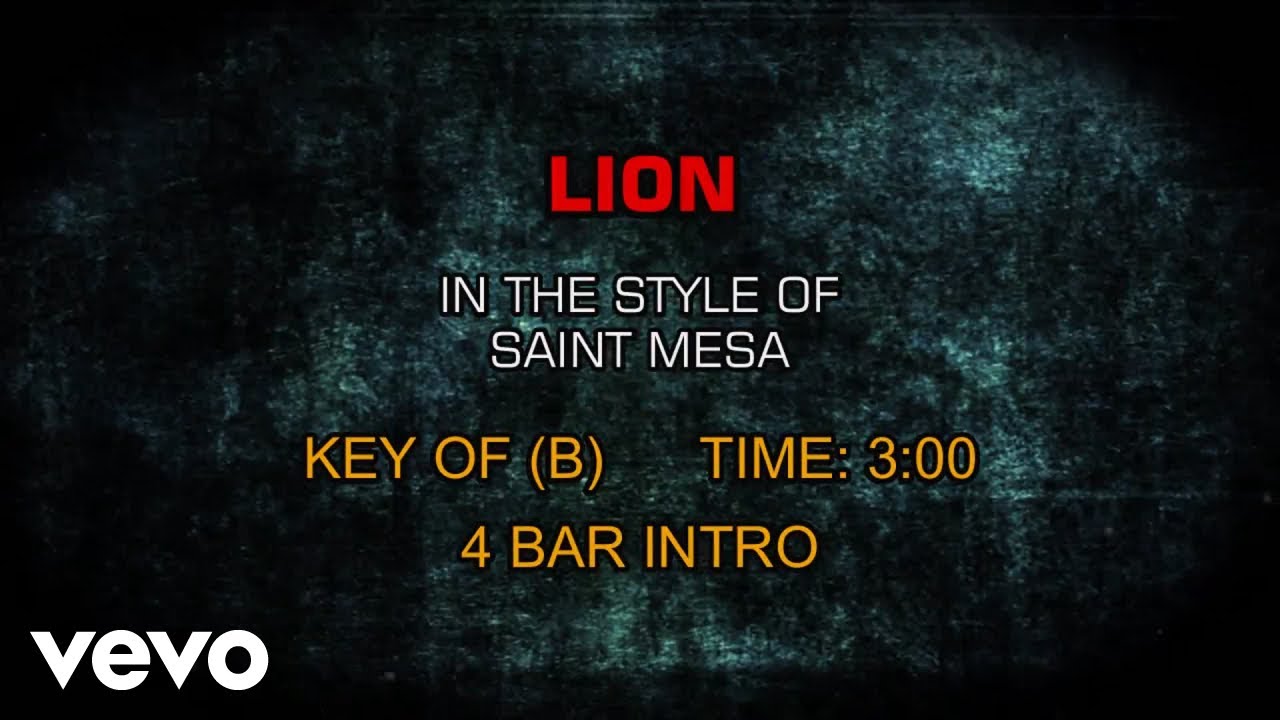Saint Mesa - Lion (Karaoke)