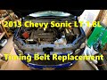 Chevy Sonic 1.8 Timing Belt How To