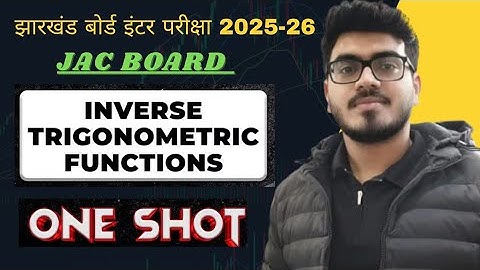 INVERSE TRIGONOMETRIC FUNCTIONS // Jac board // Class 12th one shot / objective+subjective PYQs #jac