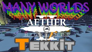 Minecraft - Many Worlds - The Æther II - Arkenium Crafting - Tekkit  #117
