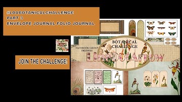 #LDABOTANICALCHALLENGE PART 3 ENVELOPE FOLIO-JOURNAL