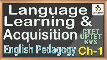 English Pedagogy Chapter 1 Language Learning and Acquisition
