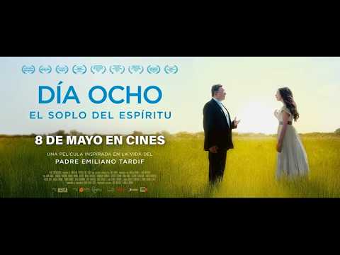 DÍA OCHO: EL SOPLO DEL ESPÍRITU - Tráiler oficial - 8 MAYO EN CINES