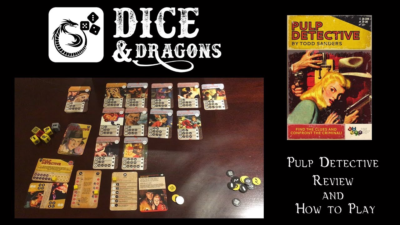 Dice and Dragons - Pulp Detective Review and How to Play