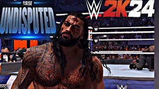 FACING ROMAN REIGNS FOR THE UNIVERSAL CHAMPIONSHIP WWE 2k24 MyRISE FINALE