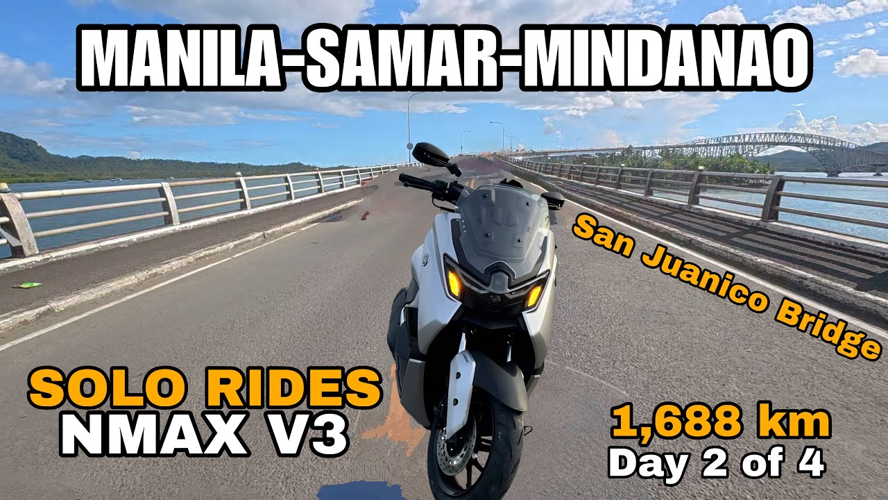 MANILA, SAMAR, LEYTE and MINDANAO | SOLO RIDES with NMAX v3. PART 2