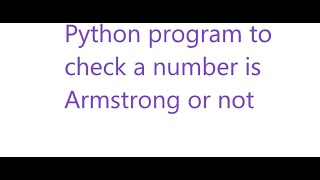 #python program to check a number is Armstrong or not. #shorts