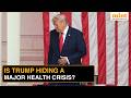 Trump Health Panic Explodes Again | Stroke Claims, Speech Concerns & White House Response