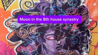 MOON  in the 8TH house synastry