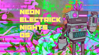 Neon Electrick Nights 05 - Robot Graffiti [Jam Session] screenshot 5
