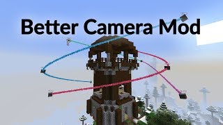 Better Camera Mod for Minecraft 1.15+ and 2019 Channel Rewind