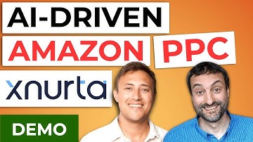Maximize Amazon PPC ROI with These AI-Powered Features - Xnurta Tutorial
