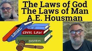 The Laws Of God The Laws Of Man By A.e. Housman Summary - The Laws Of God By A.e. Housman Ysis
