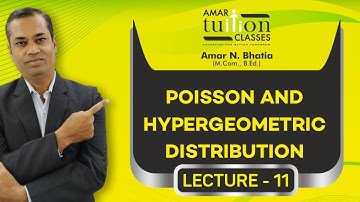 #11 Poisson and Hyper geometric Distribution TY BCom Sem 5 Statistic| Gujarat University| Kutch Uni|
