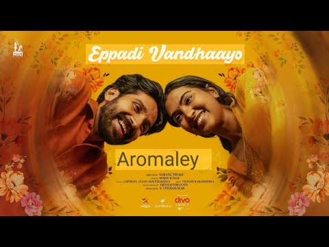 Eppadi Vandhaayo Song in hindi ----The heart of (Aaromaley) 