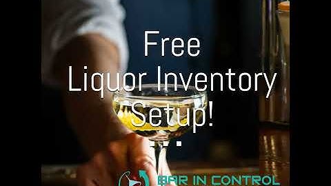 Free                  Liquor Inventory Setup!