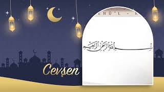 Cevşen 4-6. Bab İnanan İnsanın En Güçlü Silahı Dua