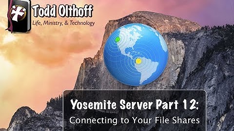 Yosemite Server Part 12: Connecting to Your File Shares