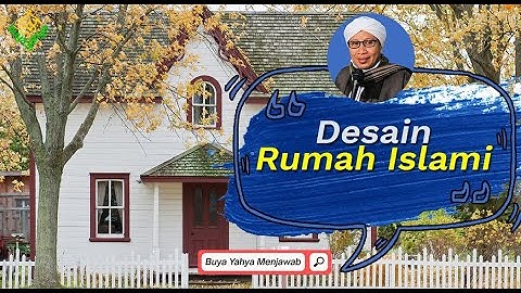 Desain Rumah Islami | Buya Yahya Menjawab