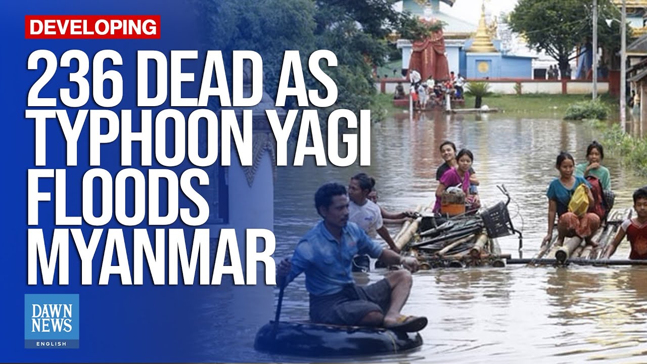 At Least 236 Dead As Typhoon Yagi Causes Flooding in Myanmar | Dawn ...
