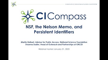 Webinar: NSF, the Nelson Memo, and Persistent Identifiers with Martin Halbert and Shawna Sadler