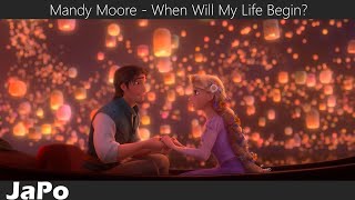 Tangled | Mandy Moore - When Will My Life Begin? (Lyrics) - YouTube