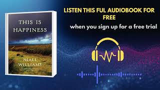 This Is Happiness Audiobook Summary | A Beautiful Life-Changing Story