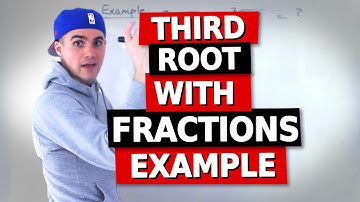 QMS 110 - Third Root with Fractions Example - Ryerson University