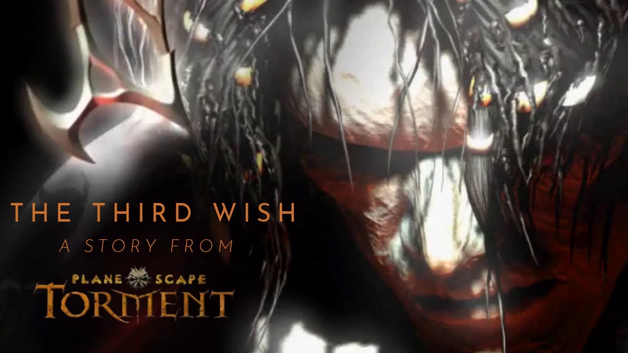 The Third Wish A Story From Planescape Torment YouTube