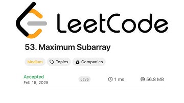 LeetCode 53: Maximum SubArray Solution Explained!