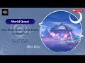 Sub-Quest 2: The Shoemaker’s Children Go Barefoot | East of Moon, West of Sun | Genshin Impact