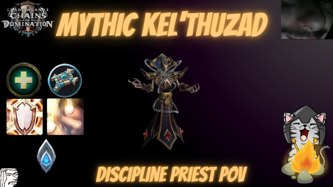 Kel'Thuzad Mythic Difficulty , Kyrian Discipline Priest PoV /w