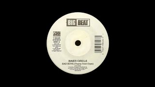 Inner Circle - Bad Boys